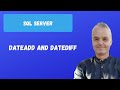 DATEADD and DATEDIFF | SQL Server