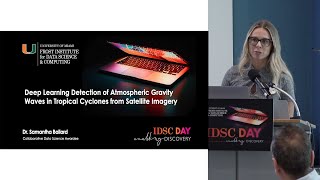 IDSC Day 2023 | Deep Learning Detection of Atmospheric Gravity Waves in Tropical Cyclones from Sa...