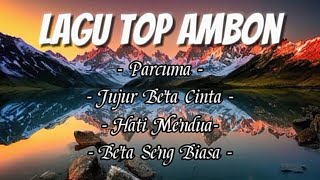 Lagu Ambon Terbaik || PARCUMA (beta susah di rantau)