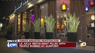 La Jolla restaurant filled with people robbed at gunpoint