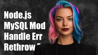 Node.js MySQL module - throw err; // Rethrow non-MySQL errors;