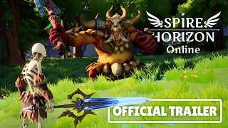 Spire Horizon Online - Official Game Trailer