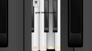 grey tutorial piano