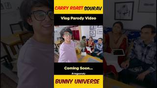 @CarryMinati Expose Sourav Joshi Vlogs - Carry Roast Sourav #shorts