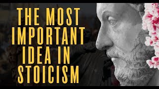 This Is the Most Important Idea in Stoicism | Ryan Holiday | Stoic Thoughts #1