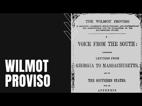 What was the Wilmot Proviso and what effect did it have on Congress in the years following the Mexican-American War?