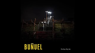 Buñuel - The Roll (Official Audio)