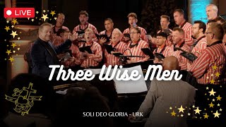 Three Wise Men - Soli Deo Gloria Urk