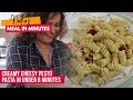 Nadias Meal in UNDER 8 Minutes - CREAMY CHEESY PESTO PASTA