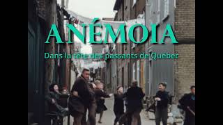 Bande annonce du projet «Anémoia - Dans la tête des passants de Québec»