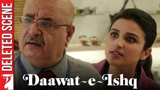 Deleted Scene:1 | Daawat-e-Ishq | Tweet Kya Hai? | Aditya Roy Kapur | Parineeti Chopra