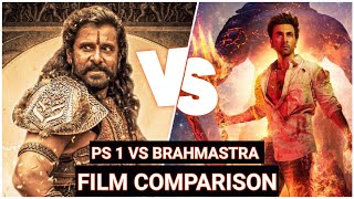 Ps1 Vs Brahmastra Film Comparison | #ponniyinselvan #brahmastra