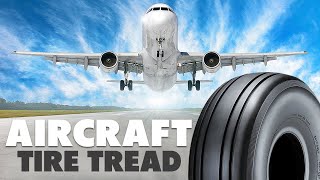 Why all Airplane Tires Have Simple Straight Tread