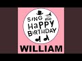 Happy Birthday William (Alt Pop Version)