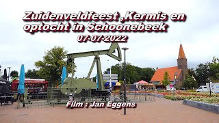 Zuidenveldfeest en Kermis en optocht in Schoonebeek 07 07 2022