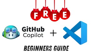 Get Started With Github Copilot Free in Visual Studio Code 🔥