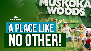 Muskoka Woods - why it's such a special place