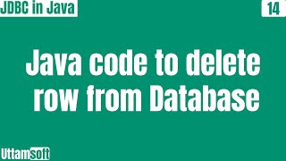 jdbc | Java code to delete row from database | delete a row from database | records from database