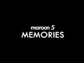 memories - maroon 5 (Lyrics)