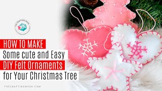 DIY Felt Christmas Ornaments