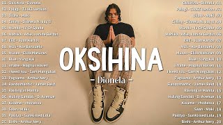 Oksihina - Dionela 💗 Top Trending OPM Love Songs 2024 | New Sweet OPM Love Songs 2024