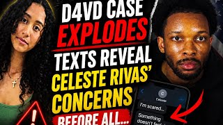D4vd Case Explodes Texts Reveal Celeste Rivas Concerns Before Allegations