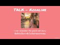 (THAI SUB/แปลเพลง) Talk - Kodaline