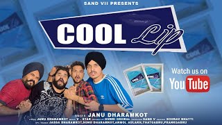Cool Lip ): Janu Dharamkot , Sand V Punjabi Latest Punjabi Song 2023 |  @SandVii