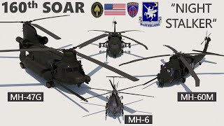 What helicopters does the US army 160th SOAR ride?Brief introduce about the NIGHT STALKER‘s vehicle