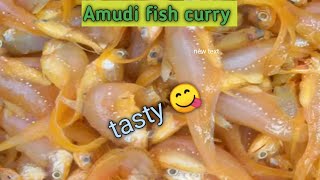 (Amudi fish curry) amudi fish recipe Bengali special amudi mach 🐟