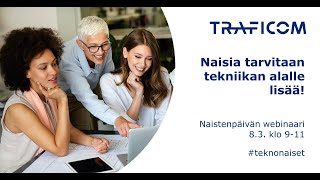 Naistenpäivän webinaari 8.3.: Naisia tarvitaan tekniikan alalle lisää!