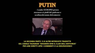 PUTIN CI DICE COSA SUCCEDERA' AI LEADER EUROPEI CON TRUMP E CI SVELA QUALCOSA SULL' OLOCAUSTO