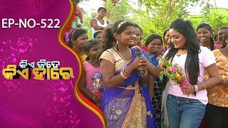 Kie Jite Kie Hare Ep-522 | Purunapani Village  | Tarang Music