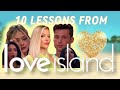 10 Lessons from LOVE ISLAND: How to NOT Get PLAYED