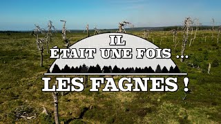 Il était une fois ... Les Fagnes !