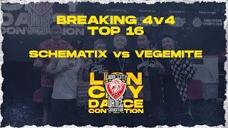 SCHEMATIX vs VEGEMITE | Breaking 4v4 TOP 16 | Lion City Dance Convention 2023