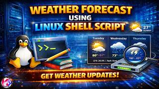 Weather Forecast using Linux Shell Script