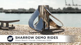 Sharrow Propeller Demo Rides | February 2024