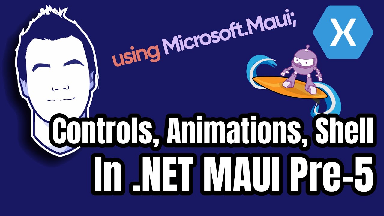 Net Maui Update Preview 5 With Animations Shell And Controls Net Maui Update Preview 5 With Animations Shell And Controls