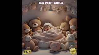 Mon petit amour 🎵 Chanson berceuse pour enfants  - chanson française pour enfants