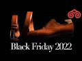 BLACK FRIDAY 2022 · CARMINA SHOEMAKER