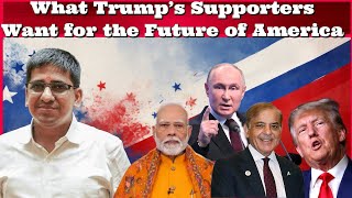 #UmeshAgarwal What #Trump’s Supporters Want for the Future of #America #India #Pakistan