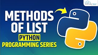 Python Lists Method - Explained | Python Programming Tutorial