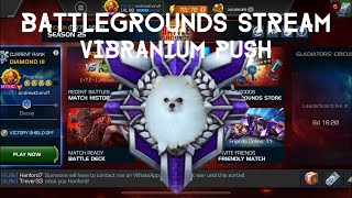 Battlegrounds Stream! The Vibranium Push!