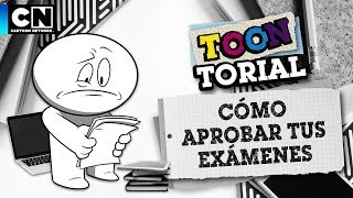 Cómo aprobar tus exámenes | Toontorial | #QuedateEnCasa