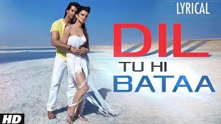 Dil Tu Hi Bataa Full Song with Lyrics | Krrish 3 | Hrithik Roshan, Kangana Ranaut #krrish