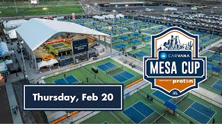 Court 20 - Mesa Arizona Cup (Thursday, Carvana PPA Tour)