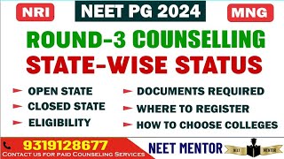 NEET PG 2024 ll Round 3 Counselling ll State Wise updates ll Documents Required ll NRI Certificates