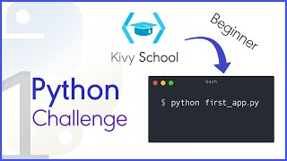 Python & Kivy Challenge for Beginners #1 - Create First APP