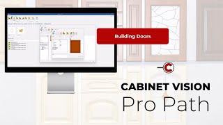 Building Doors | Part 6 - Cabinet Vision Pro Path